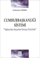 Cumhurbaşkanlığı Sistemi