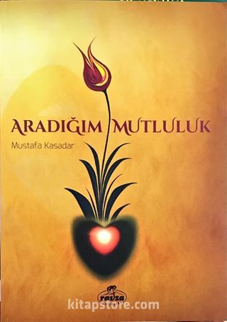 Aradığım Mutluluk