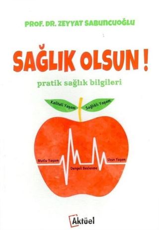 Sağlık Olsun!