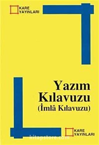 Yazım Kılavuzu (İmla Kılavuzu)