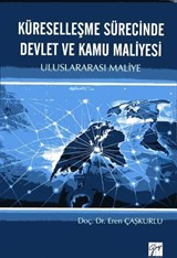 Küreselleşme Sürecinde Devlet ve Kamu Maliyesi