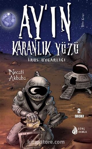 Ay'ın Karanlık Yüzündeki İrus Uygarlığı