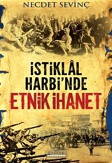 İstiklal Harbi'nde Etnik İhanet