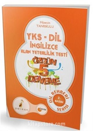 YKSDİL İngilizce Alan Yeterlilik Testi Özgün 5 Deneme Dil Rehberi Serisi