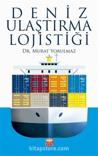 Deniz Ulaştırma Lojistiği