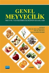 Genel Meyvecilik (Meyve Yetiştiriciliğinin Esasları)