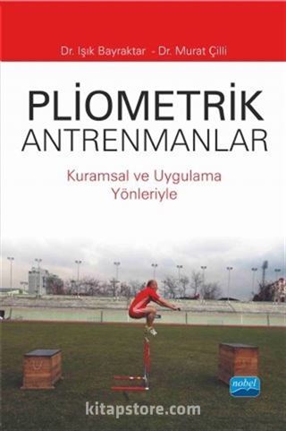 Pliometrik Antrenmanlar