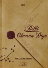 Belki Okursun Diye