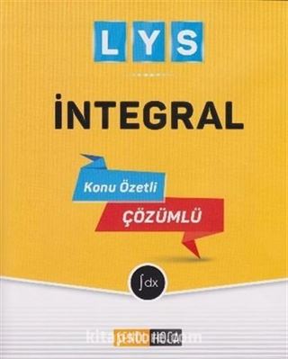 LYS İntegral Konu Özetli Çözümlü