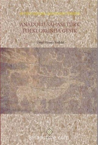 Anadolu Sahası Türk Folklorunda Geyik