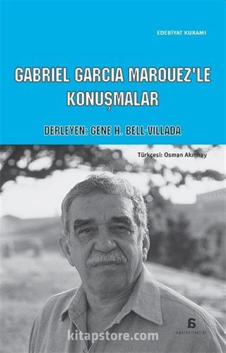 Gabriel Garcia Marquez'le Konuşmalar