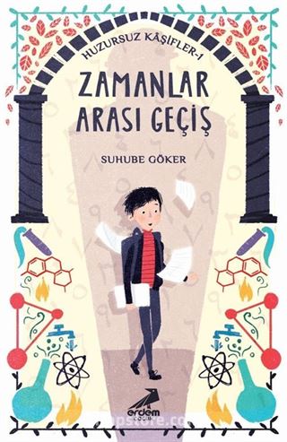 Huzursuz Kaşifler 1 / Zamanlar Arası Geçiş