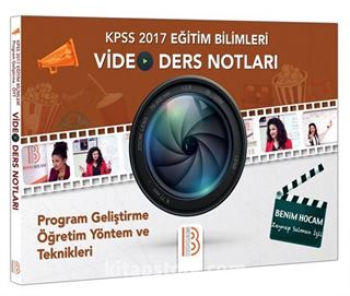 2017 KPSS Eğitim Bilimleri Program Geliştirme Öğretim Yöntem ve Teknikleri Video Ders Notları