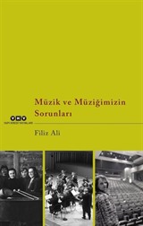 Müzik ve Müziğimizin Sorunları