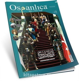 Osmanlıca Eğitim ve Kültür Dergisi Sayı: 44 Nisan 2017