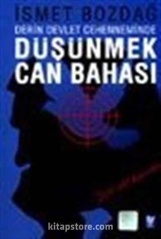 Derin Devlet Cehenneminde Düşünmek Can Bahası