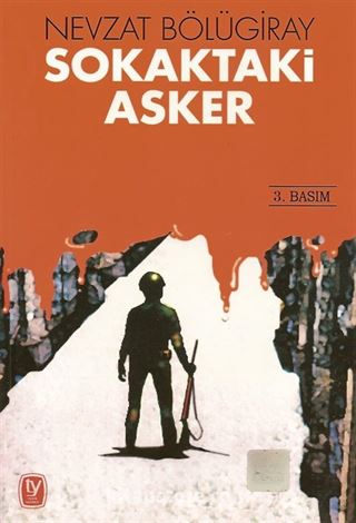 Sokaktaki Asker