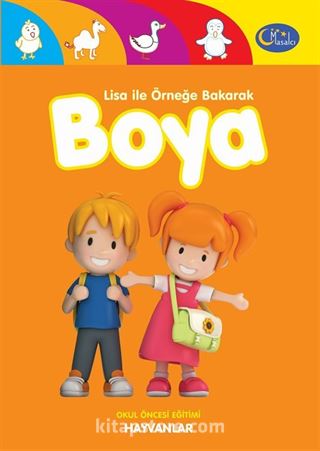 Hayvanlar / Lisa ile Örneğe Bakarak Boya