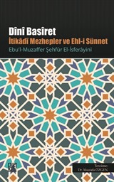 Dini Basiret İtikadi Mezhepler ve Ehl-i Sünnet