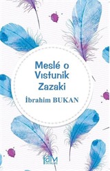 Mesle O Vıstunik Zazaki