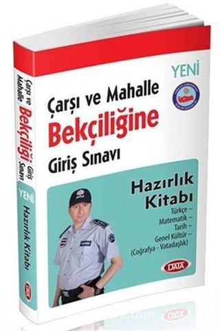 2017 Çarşı ve Mahalle Bekçiliğine Giriş Sınavı Hazırlık Kitabı