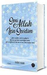 Seni Allah İçin Sevdim