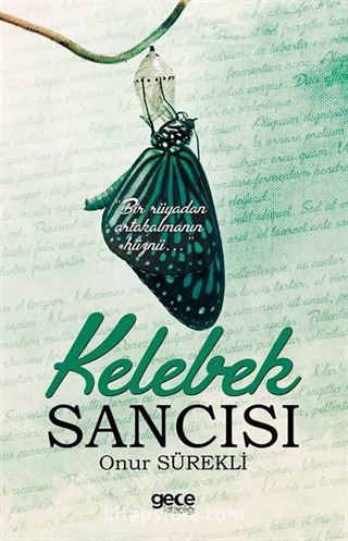 Kelebek Sancısı