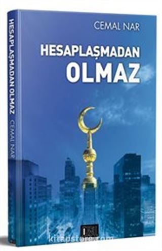 Hesaplaşmadan Olmaz