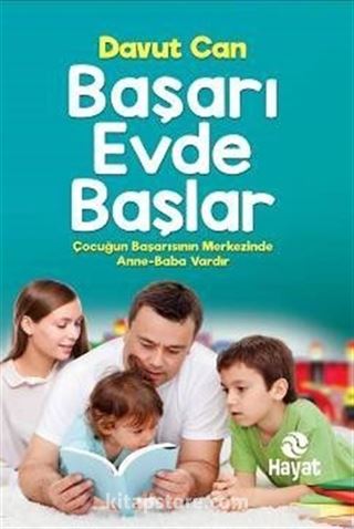 Başarı Evde Başlar