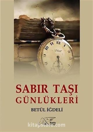 Sabır Taşı Günlükleri