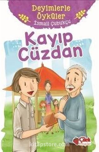 Kayıp Cüzdan /Deyimlerle Öyküler