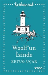 Woolf'un İzinde