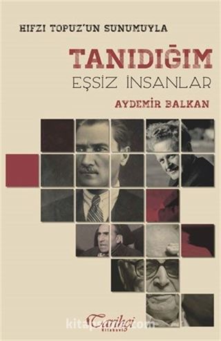 Tanıdığım Eşsiz İnsanlar