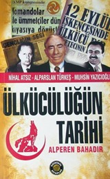 Ülkücülüğün Tarihi