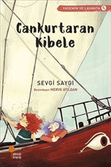 Cankurtaran Kibele / Yasemin ve Lavanta 4