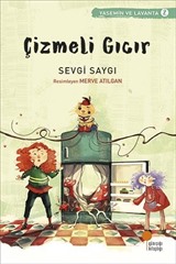 Çizmeli Gıcır / Yasemin ve Lavanta 2