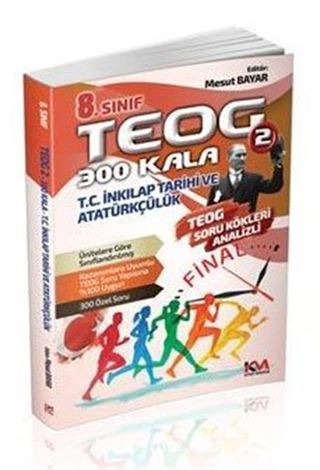 8. Sınıf TEOG 2 300 Kala T.C. İnkılap Tarihi ve Atatürkçülük