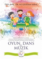 Oyun, Dans ve Müzik (Cd Ekli)