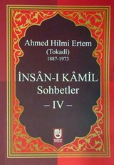 İnsan-ı Kamil Sohbetler 4