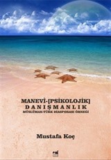 Manevi-Psikoloji Danışmanlık Müslüman-Türk Diasporasi Örneği