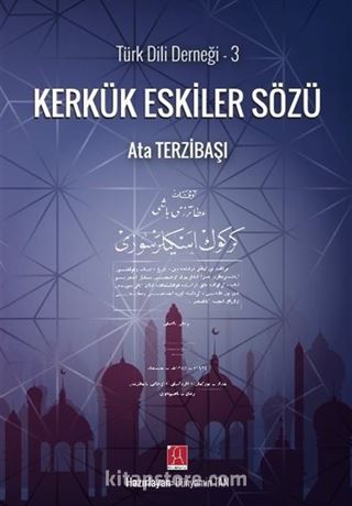 Kerkük Eskiler Sözü