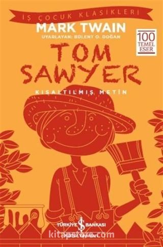 Tom Sawyer (Kısaltılmış Metin)