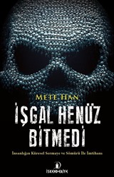 İşgal Henüz Bitmedi