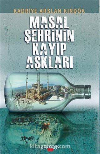 Masal Şehrinin Kayıp Aşkları