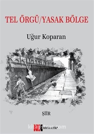 Tel Örgü / Yasak Bölge