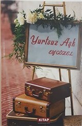 Yurtsuz Aşk