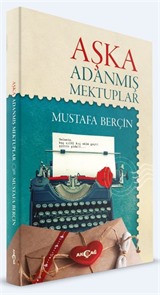 Aşka Adanmış Mektuplar