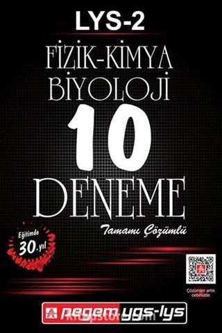 LYS 2 Fizik - Kimya - Biyoloji Tamamı Çözümlü 10 Deneme