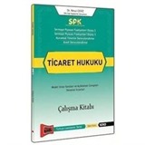 SPK Ticaret Hukuku Çalışma Kitabı