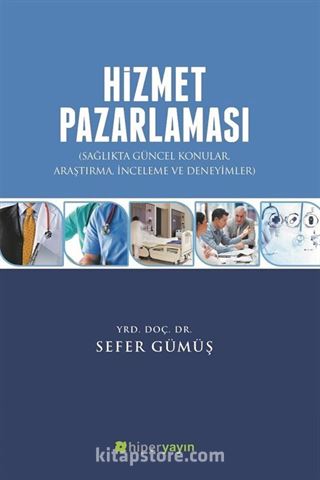 Hizmet Pazarlaması